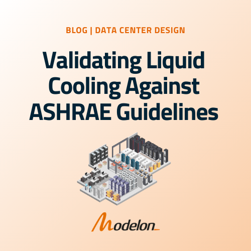 Validating Liquid Cooling Against ASHRAE Guidelines - Modelon